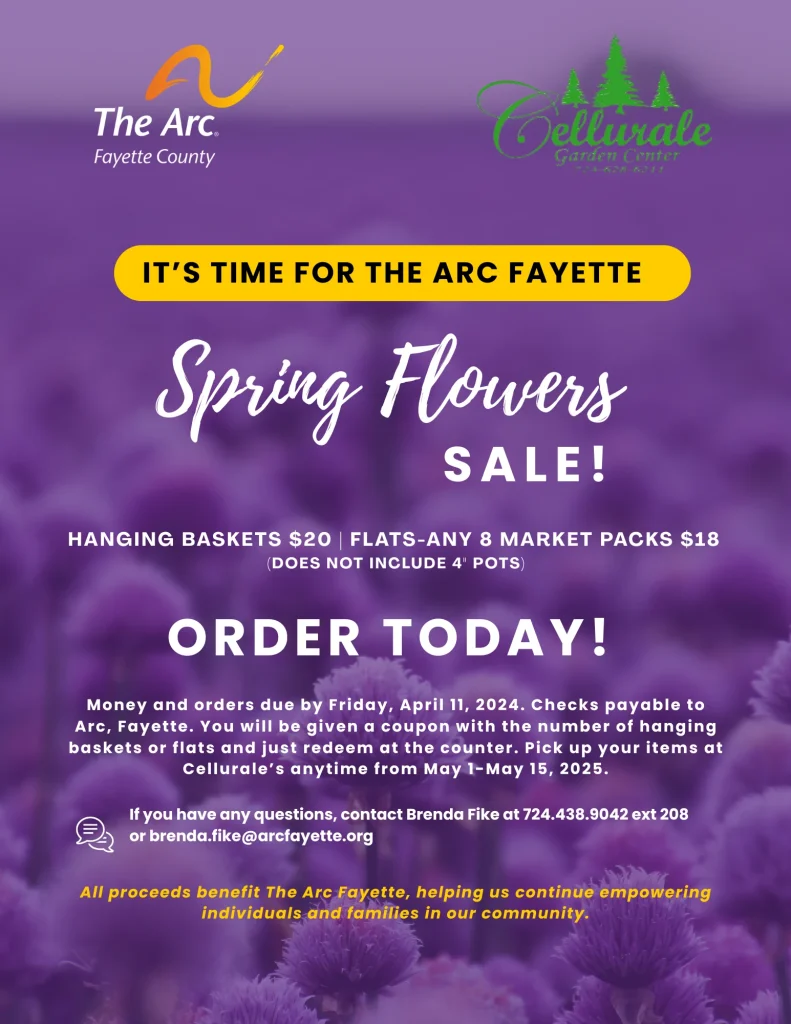 Flower-Fundraiser-April-1 - The Arc Fayette Fundraising flyer